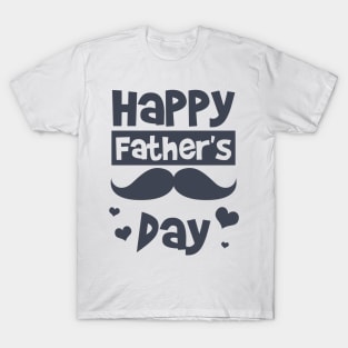 Happy Fathers Day T-Shirt